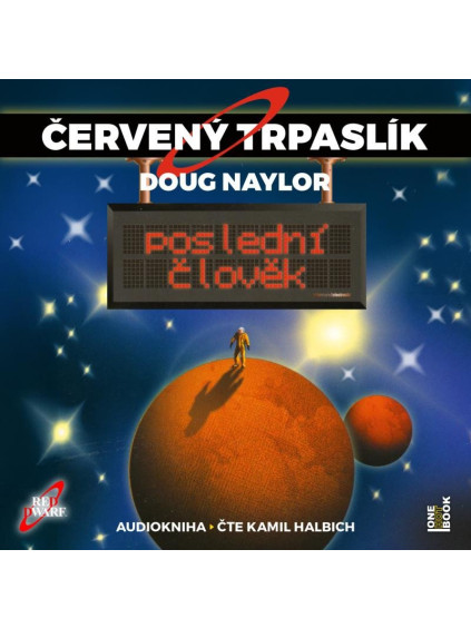 Červený trpaslík 3: Poslední člověk - CDmp3 (Čte Kamil Halbich)