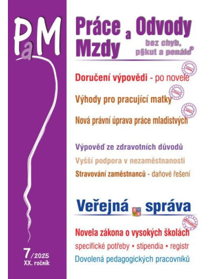 PaM 7/2025 Práce a mzdy Doručení výpovědi z pracovního poměru po novele