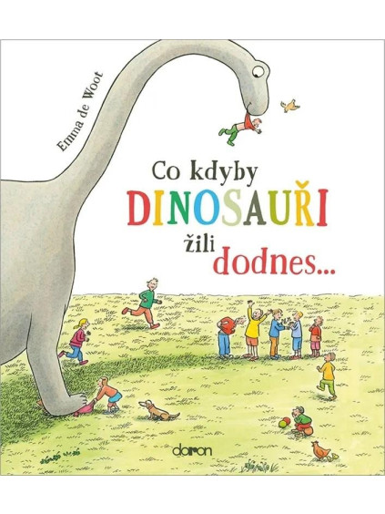 Co kdyby dinosauři žili dodnes...