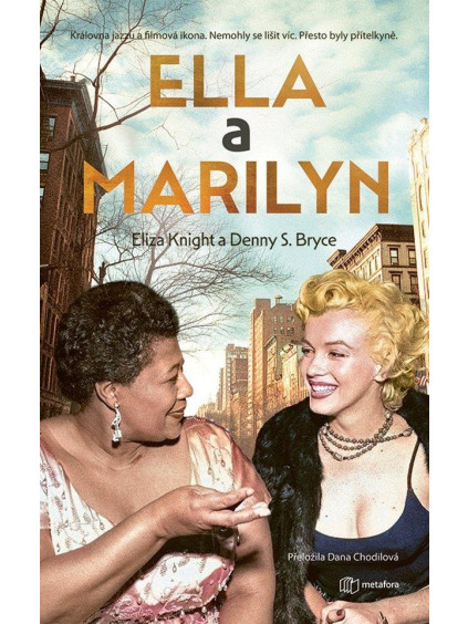 Ella a Marilyn