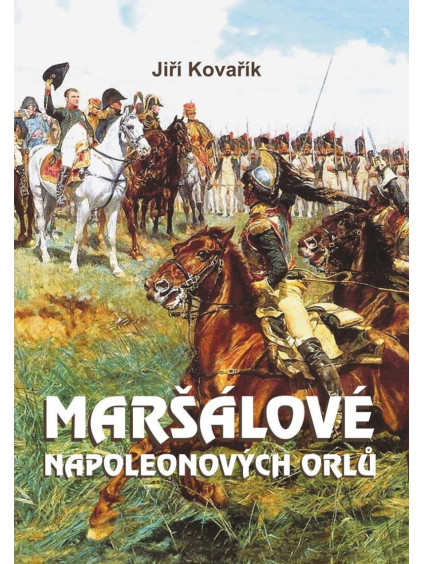 Maršálové Napoleonových orlů