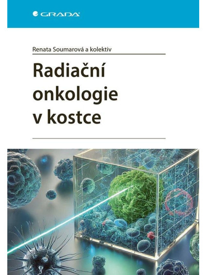 Radiační onkologie v kostce