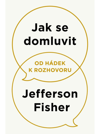 Jak se domluvit - Od hádek k rozhovoru