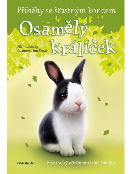 Příběhy se šťastným koncem - Osamělý králíček