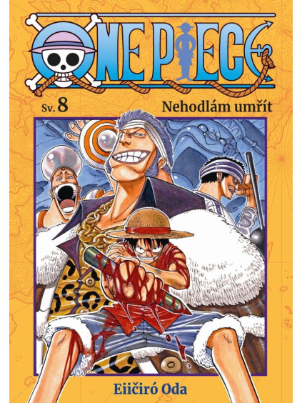 One Piece 8 - Nehodlám umřít