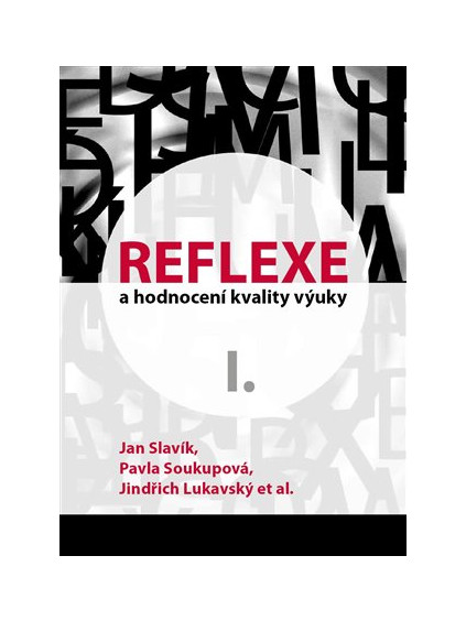 Reflexe a hodnocení kvality výuky I.