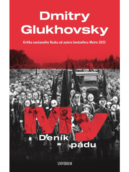 My – Deník pádu