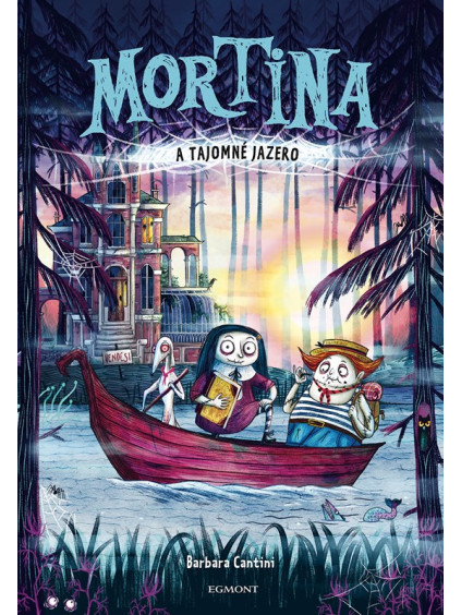 Mortina a Tajomné jazero