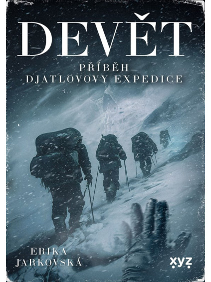 Devět: příběh Djatlovovy expedice