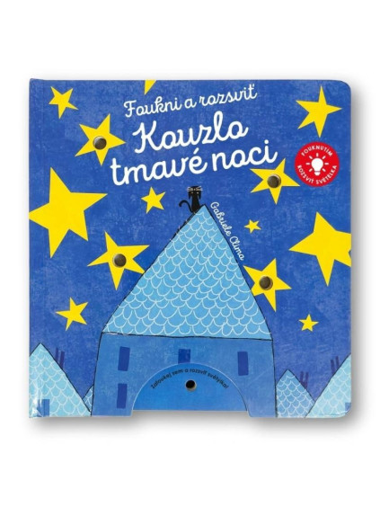 Foukni a rozsviť - Kouzlo tmavé noci