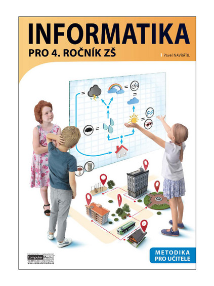 Informatika pro 4. ročník ZŠ - Metodika pro učitele