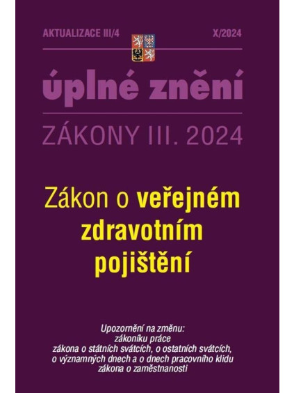 Aktualizace III/4 2024 Zákon o veřejném zdravotním pojištění