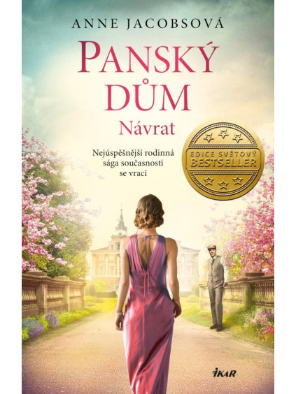 Panský dům. Návrat