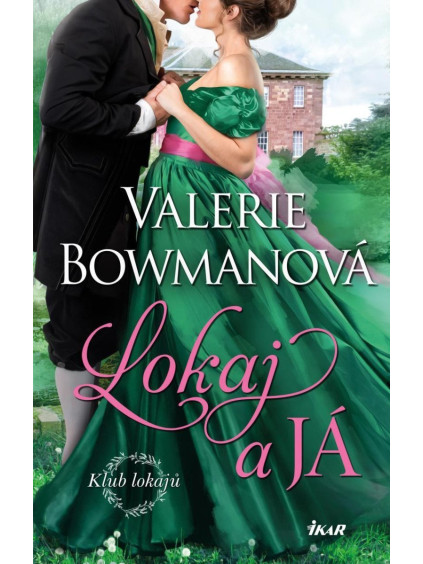 Klub lokajů: Lokaj a já