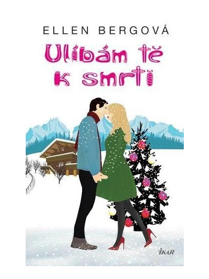 Ulíbám tě k smrti