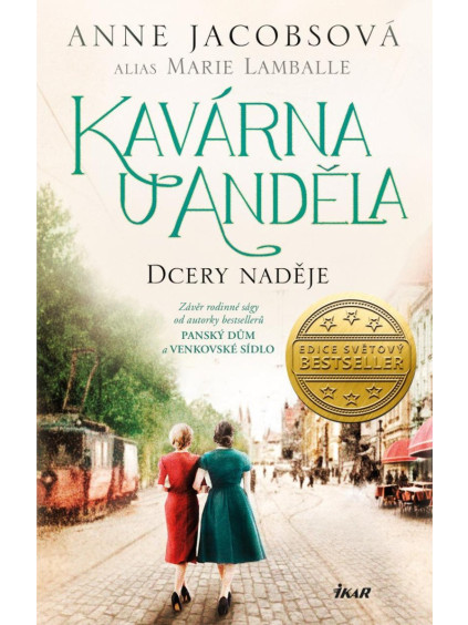 Kavárna U Anděla: Dcery naděje