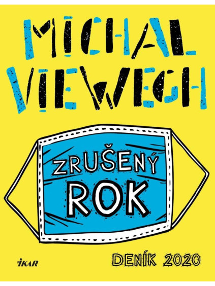 Zrušený rok – Deník 2020