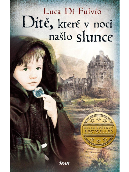 Dítě, které v noci našlo slunce