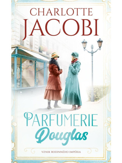 Parfumerie Douglas: Vznik rodinného impéria