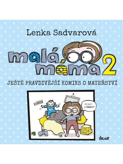 Malá máma 2