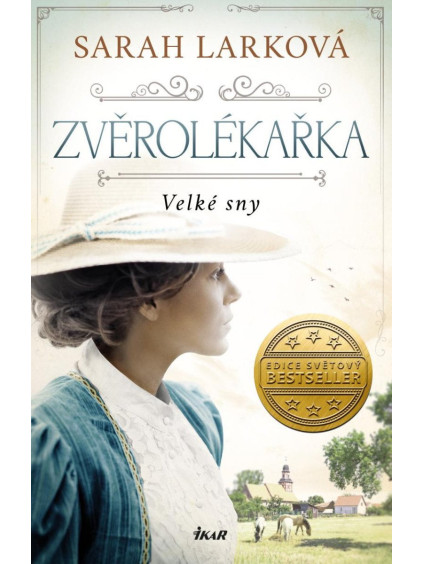 Zvěrolékařka. Velké sny