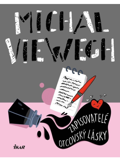 Zapisovatelé otcovský lásky