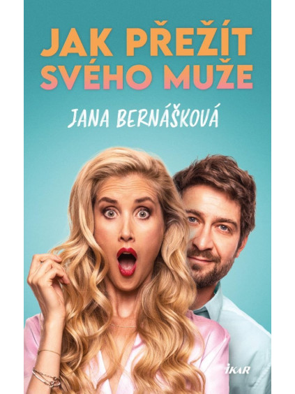 Jak přežít svého muže