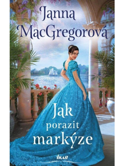 Jak porazit markýze