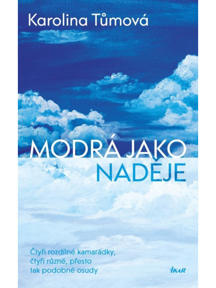Modrá jako naděje