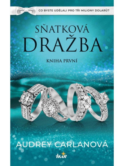 Sňatková dražba - Kniha první