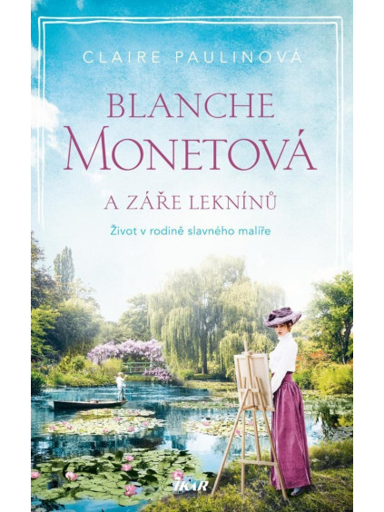 Blanche Monetová a záře leknínů