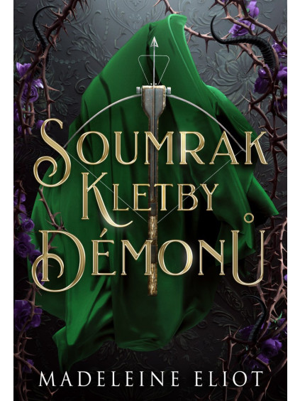 Soumrak kletby démonů (Čarodějka a král 2)