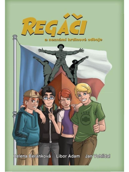Regáči a neznámí hrdinové odboje