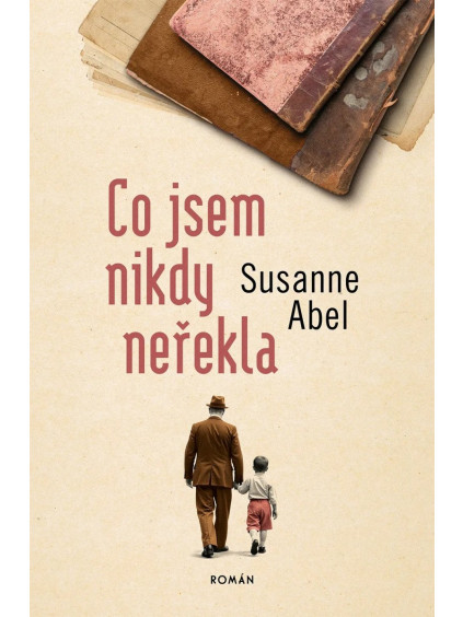 Co jsem nikdy neřekla