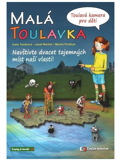 Malá Toulavka: Toulavá kamera pro děti