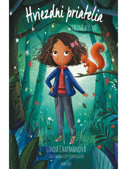 Hviezdni priatelia 3 Tajné kúzlo