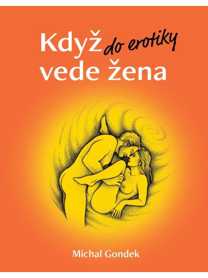 Když do erotiky vede žena