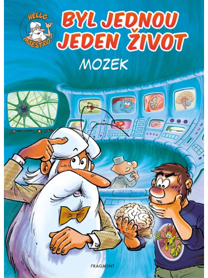 Byl jednou jeden život - mozek
