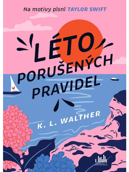 Léto porušených pravidel