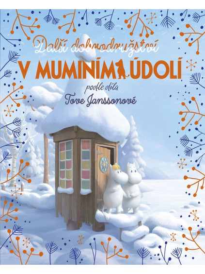 Další dobrodružství v muminím údolí