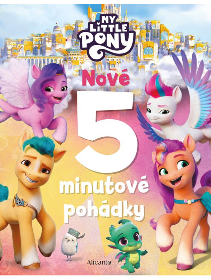 My Little Pony - Nové 5minutové pohádky