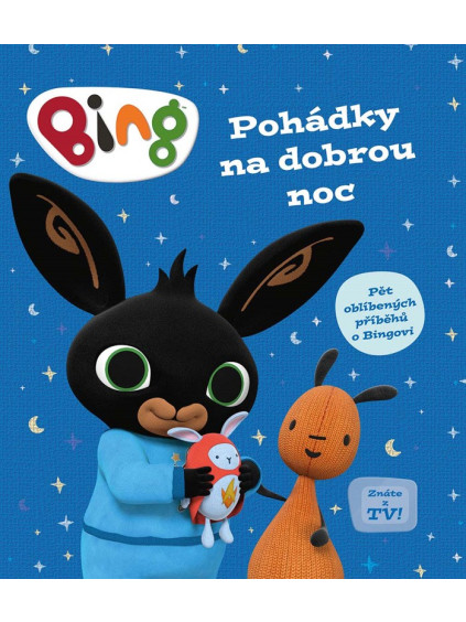 Bing - Pohádky na dobrou noc