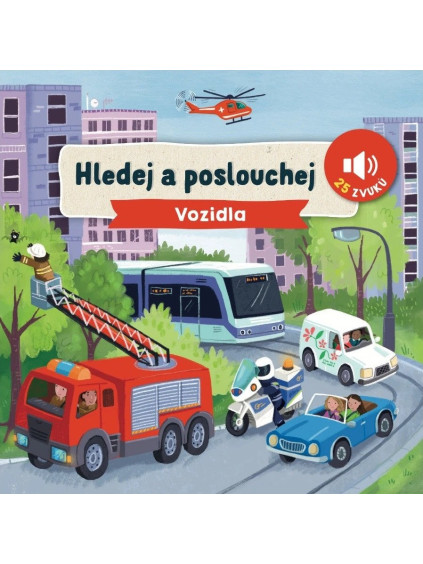 Hledej a poslouchej Vozidla