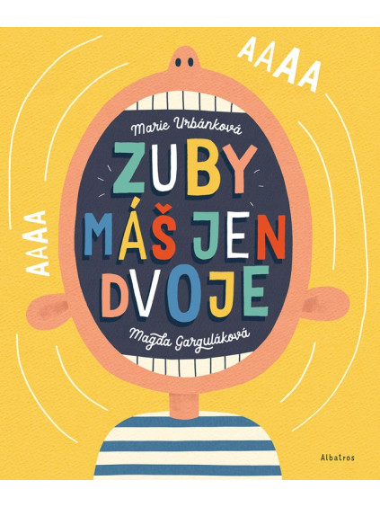 Zuby máš jen dvoje