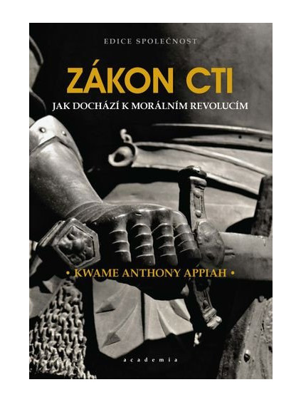 Zákon cti - Jak dochází k morálním revolucím