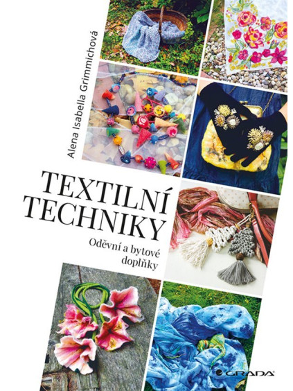 Textilní techniky - Oděvní a bytové doplňky