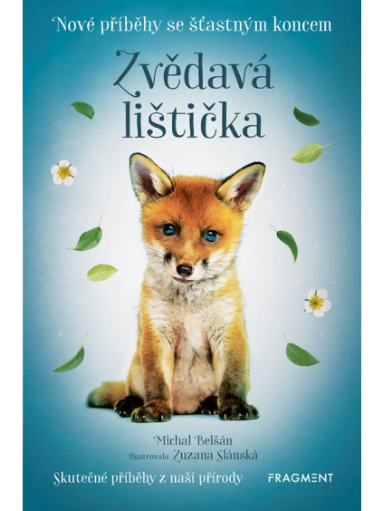 Nové příběhy se šťastným koncem – Zvědavá lištička