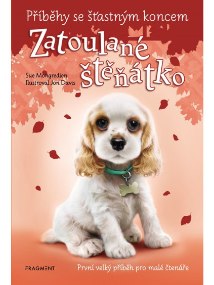 Příběhy se šťastným koncem - Zatoulané štěňátko