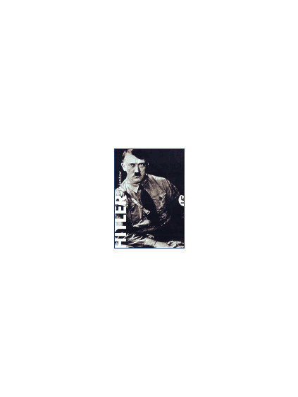 Hitler 1889-1936: Hybris