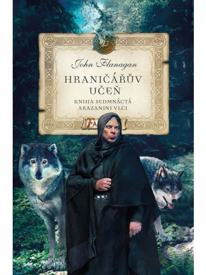 Hraničářův učeň - Kniha sedmnáctá - Arazanini vlci